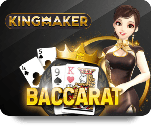 kingmaker Baccarat